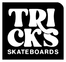 TRICKS